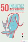 50 INSULTOS IMPRESCINDIBLES EN LENGUA DE SIGNOS ESPAÑOLA