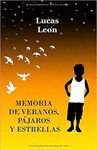 MEMORIA DE VERANOS, PÁJAROS Y ESTRELLAS