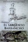 EL SARGENTO BARBANCHO