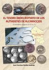 EL TESORO ÍBERO-ROMANO DE LOS ALMADENES DE ALCARACEJOS