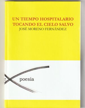UN TIEMPO HOSPITALARIO TOCANDO EL CIELO SALVO