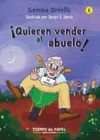 ¡QUIEREN VENDER AL ABUELO!