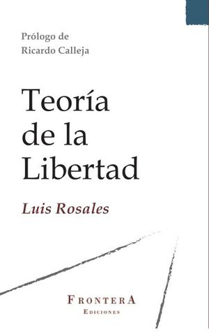 TEORÍA DE LA LIBERTAD