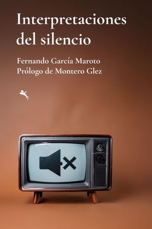 INTERPRETACIONES DEL SILENCIO