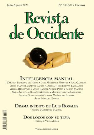 REVISTA DE OCCIDENTE 530-531: INTELIGENCIA MANUAL