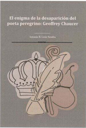 EL ENIGMA DE LA DESAPARICIÓN DEL POETA PEREGRINO: GEOFFREY CHAUCER