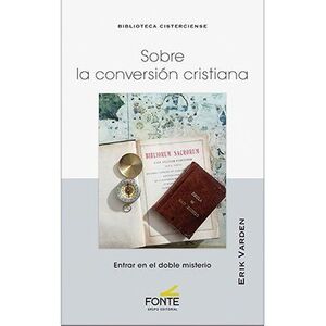 SOBRE LA CONVERSIÓN CRISTIANA