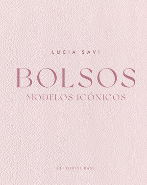 BOLSOS. MODELOS ICONICOS