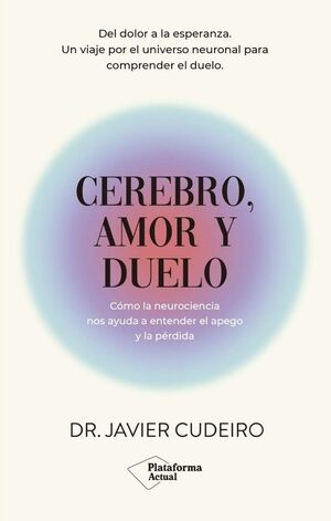 CEREBRO AMOR Y DUELO