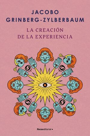 CREACION DE LA EXPERIENCIA, LA
