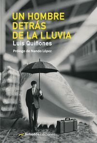 UN HOMBRE DETRAS DE LA LLUVIA