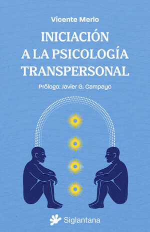 INICIACIÓN A LA PSICOLOGÍA TRANSPERSONAL