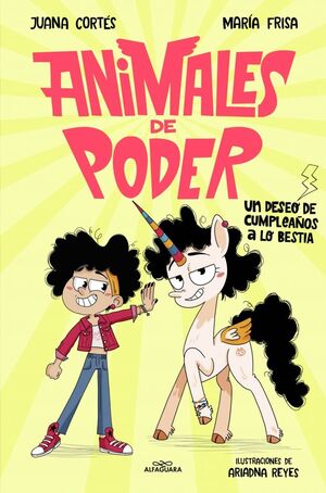 ANIMALES DE PODER 1. UN DESEO DE CUMPLEA