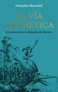 VÍA HERMÉTICA, LA