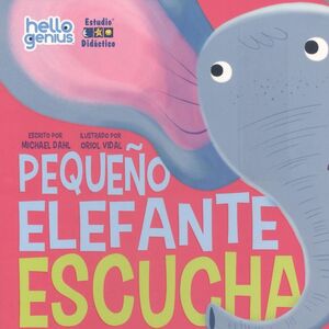 PEQUEÑO ELEFANTE ESCUCHA
