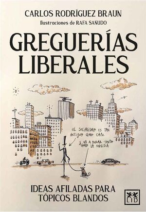 GREGUERÍAS LIBERALES