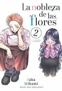 LA NOBLEZA DE LAS FLORES, VOL. 2