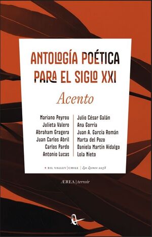 ANTOLOGIA POETICA PARA EL SIGLO XXI:ACENTO
