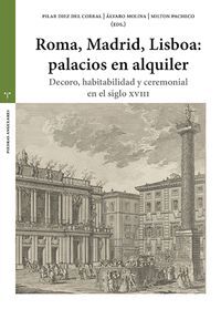 ROMA, MADRID, LISBOA: PALACIOS DE ALQUILER