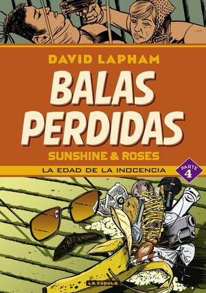 BALAS PERDIDAS. SUNSHINE & ROSES 04
