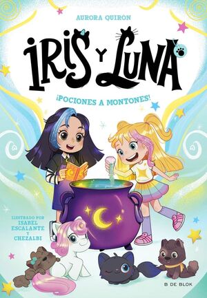 IRIS Y LUNA 2 - ¡POCIONES A MONTONES!