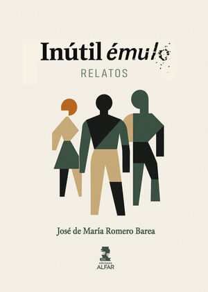 INÚTIL ÈMULO. RELATOS