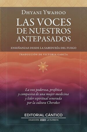 LAS VOCES DE NUESTROS ANTEPASADOS