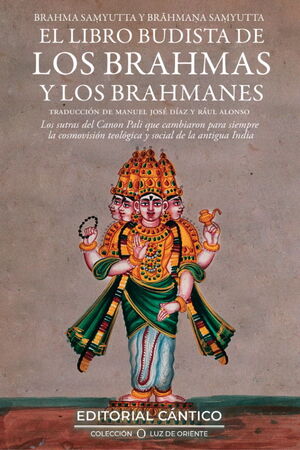 LIBRO BUDISTA DE LOS BRAHMAS Y LOS BRAHAMES, EL