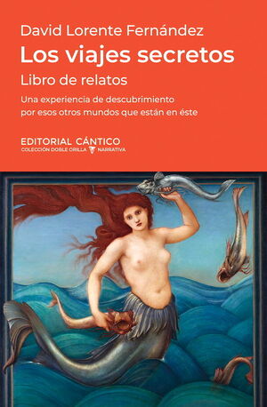 VIAJES SECRETOS, LOS