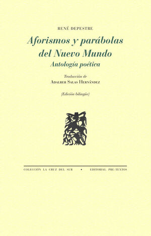 AFORISMOS Y PARÁBOLAS DEL NUEVO MUNDO