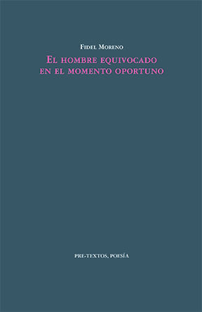 HOMBRE EQUIVOCADO EN EL MOMENTO OPORTUNO, EL