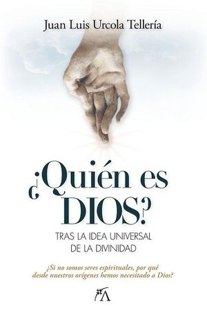 ¿QUIEN ES DIOS?