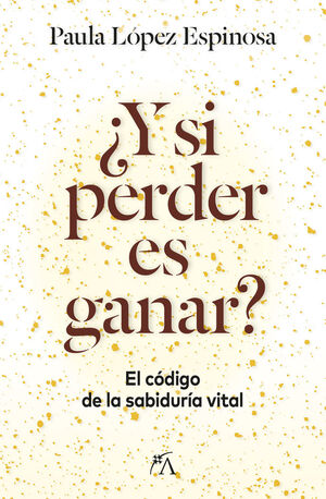 ¿Y SI PERDER ES GANAR?