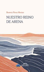 NUESTRO REINO DE ARENA