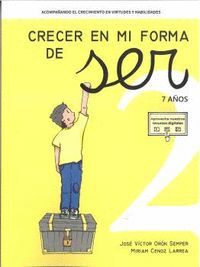 ACOMPAÑANDO EL CRECIMIENTO EN VIRTUDES Y HABILIDADES 7 AÑOS