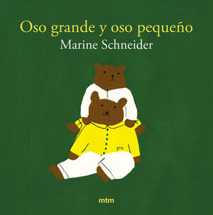 OSO GRANDE Y OSO PEQUEÑO