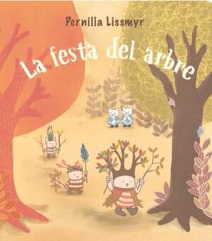 LA FESTA DEL ARBRE