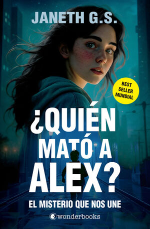 ¿QUIÈN MATÓ A ALEX? EL MISTERIO QUE NOS UNE