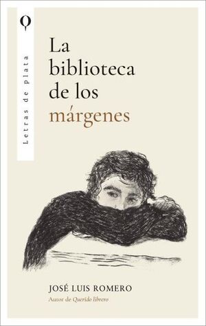 LA BIBLIOTECA DE LOS MÁRGENES