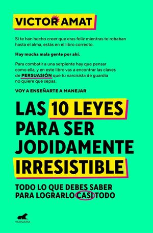 10 LEYES PARA SER JODIDAMENTE IRRESISTIB