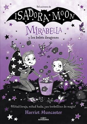 MIRABELLA Y LOS BEBES DRAGONES