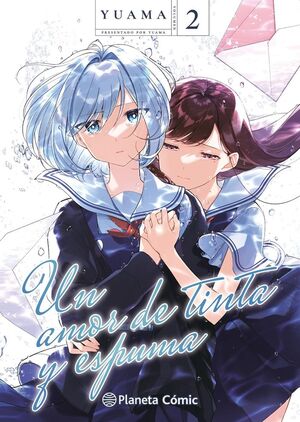 UN AMOR DE TINTA Y ESPUMA Nº 02