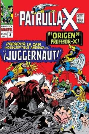 BIBLIOTECA MARVEL. LA PATRULLA-X 03