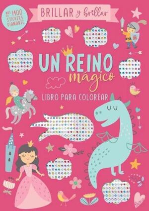 BRILLAR UN REINO MAGICO LIBRO COLOREAR