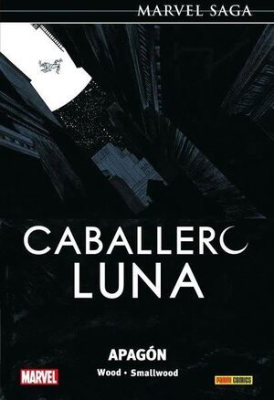 MARVEL SAGA CABALLERO LUNA 11. APAGÓN