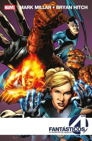 LOS 4 FANTASTICOS DE MARK MILLAR Y BRYAN HITCH 02