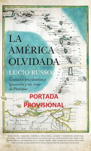 AMÉRICA OLVIDADA, LA