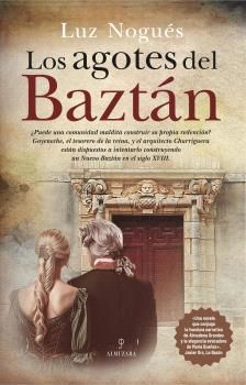 LOS AGOTES DEL BAZTÁN
