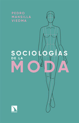 SOCIOLOGIAS DE LA MODA