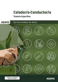 CELADOR;CONDUCTOR. TEMARIO ESPECIFICO. SAS